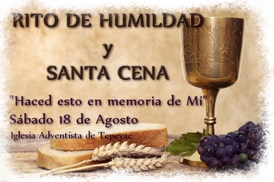 Iglesia Adventista del Séptimo Día Tepeyac - Event: Rito de Humildad y